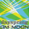 Dm Moon - Dayspring - Single
